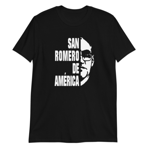 Parte delantera de Camiseta negra manga corta unisex con diseño y frase de San Romero de América - Amejoartes - Jorge A. Merino - El Salvador